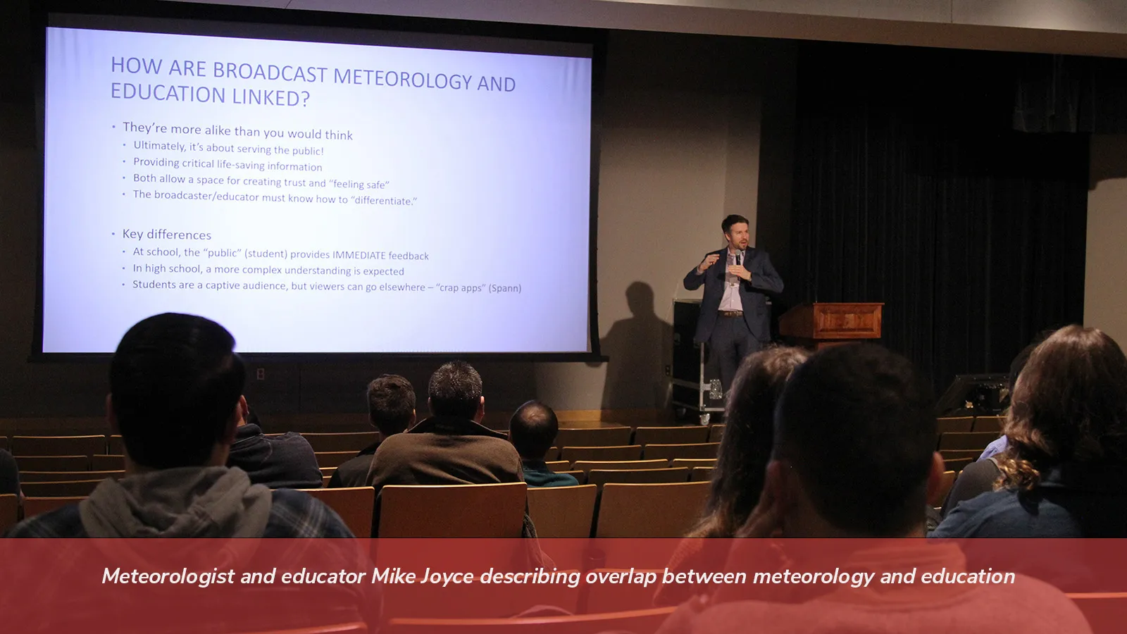 Meteorologist and educator Mike Joyce describing overlap between meteorology and education